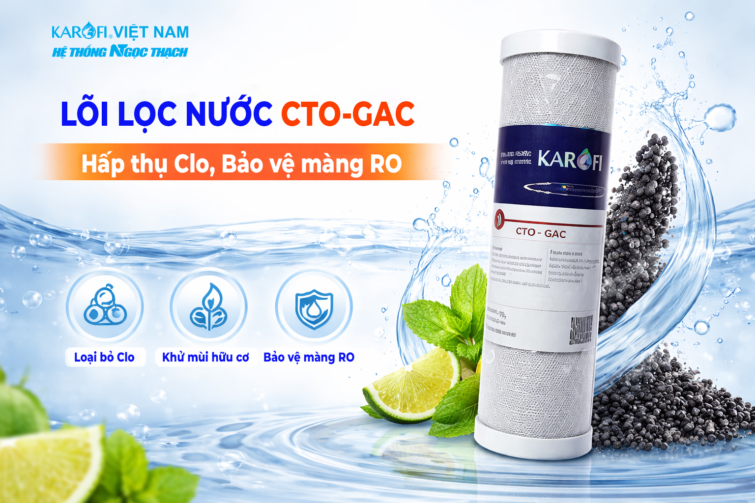 Lõi số 3 Karofi CTO - GAC- Lõi Carbonblock (CTO) - Hàng chính hãng