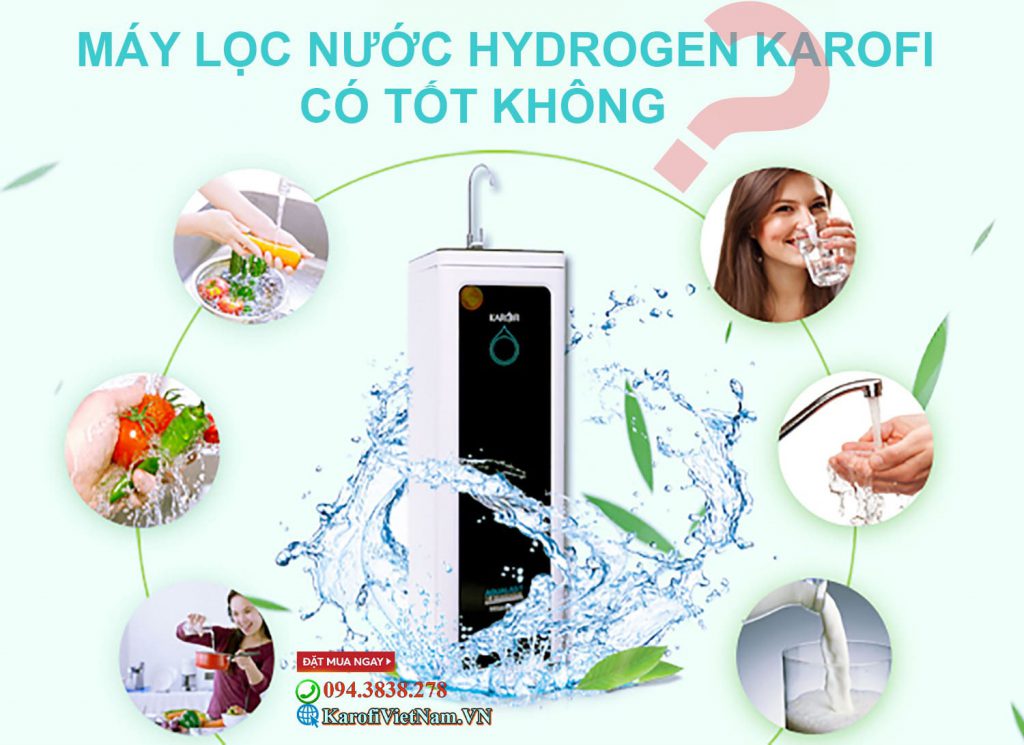 May Loc Nuoc Hydrogen Karofi Co Tot Khong Min