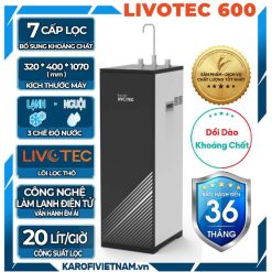 Máy lọc nước Lạnh Nguội Karofi Livotec 600