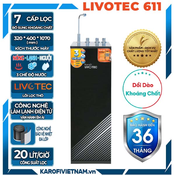 Máy lọc nước nóng lạnh Karofi Livotec 611