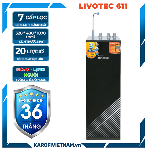 Máy lọc nước nóng lạnh Karofi Livotec 611