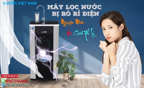 May Loc Nuoc Bi Ro Ri Dien Nguyen Nhan Va Cach Xu Ly Min