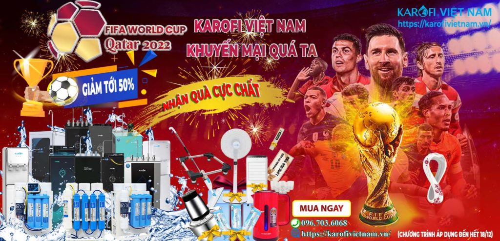 Nóng cùng World Cup Qatar - Karofi Việt Nam Khuyến mại Quá Ta