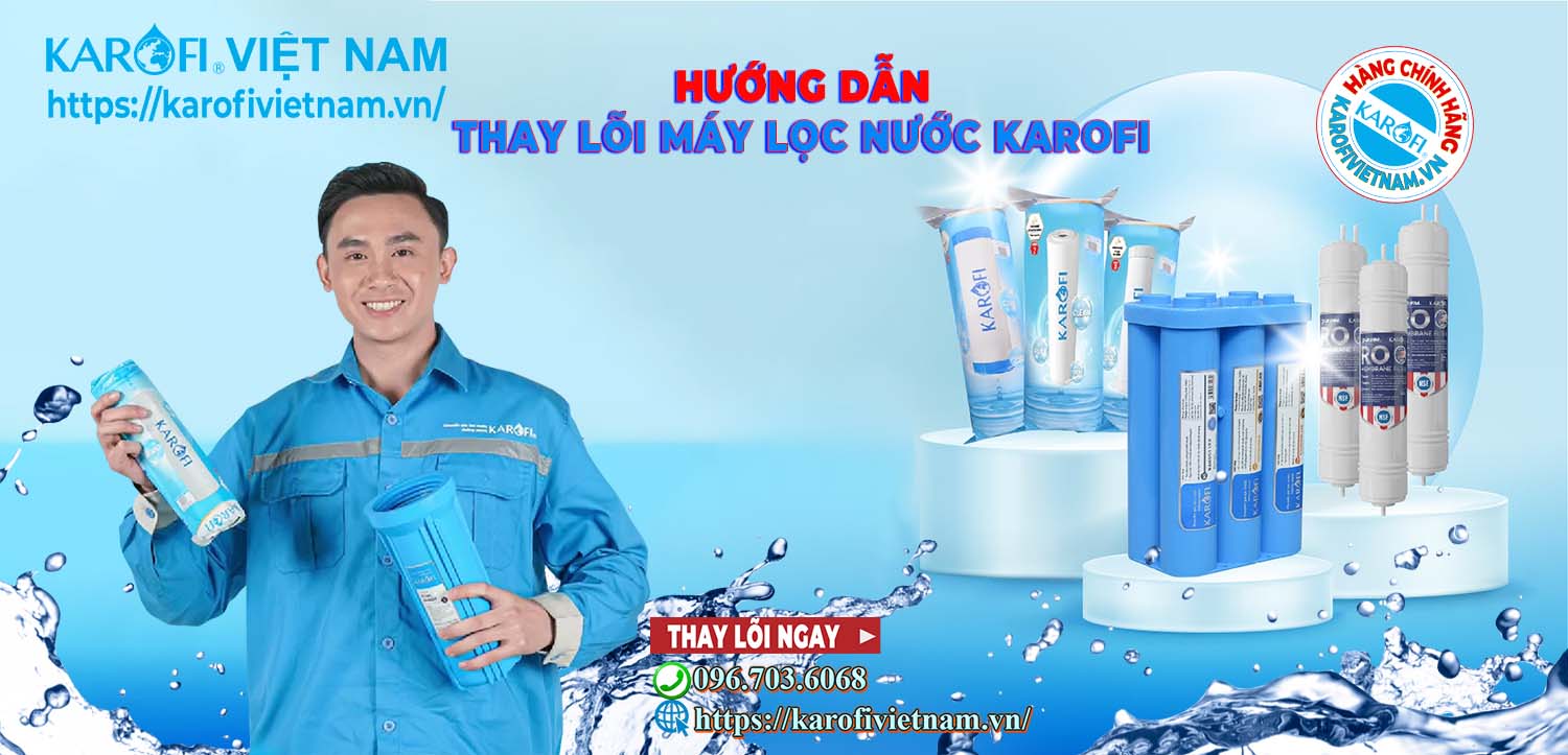 Hướng dẫn thay lõi máy lọc nước Karofi Karofivietnam.vn-huong-dan-thay-loi-may-loc-nuoc-karofi