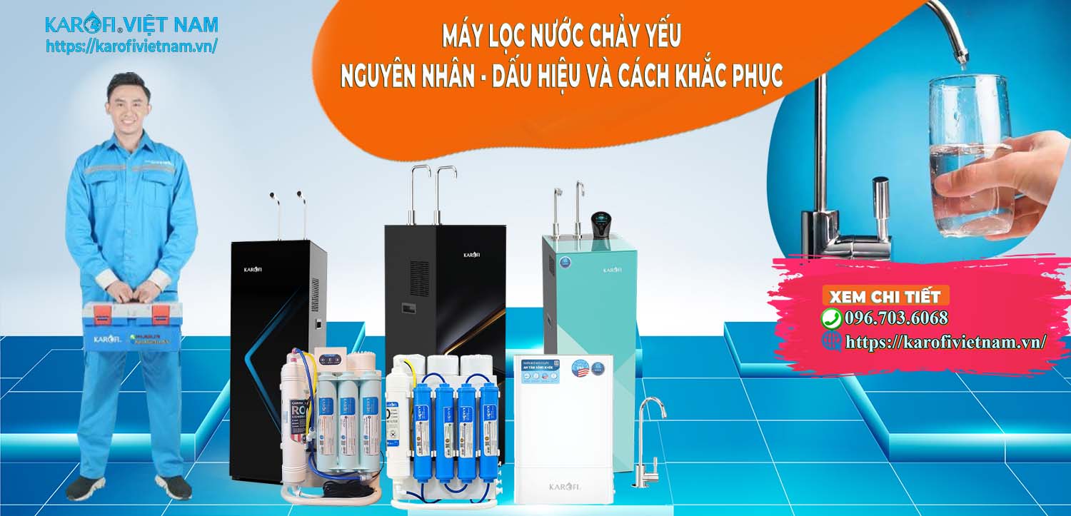 Sửa máy lọc nước Karofi chảy yếu Karofivietnam.vn-sua-may-loc-nuoc-karofi-chay-yeu