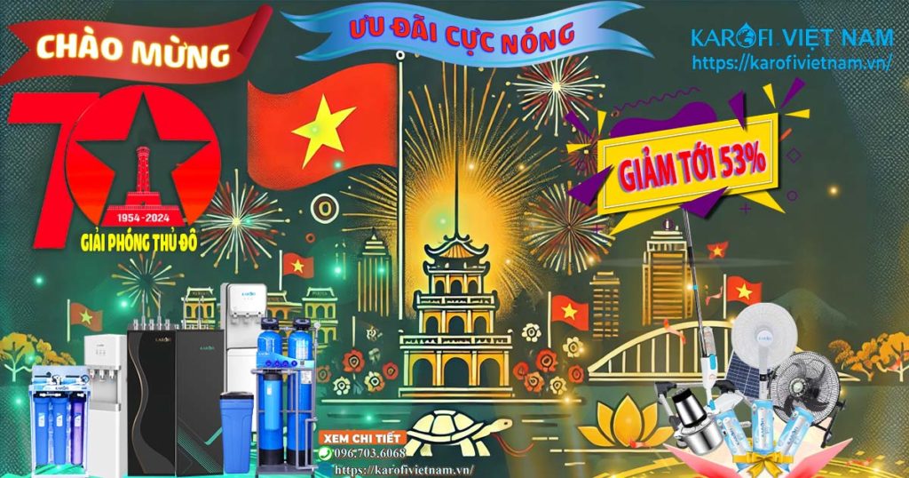 Mừng ngày Giải Phóng - Ưu đãi cực NÓNG - Khuyến mại 10/10 tại Karofi Việt Nam