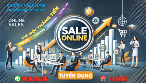 TUYỂN DỤNG Nhân Viên SALE ONLINE - Trưởng bộ phận kinh doanh - Thu Nhập Hấp Dẫn