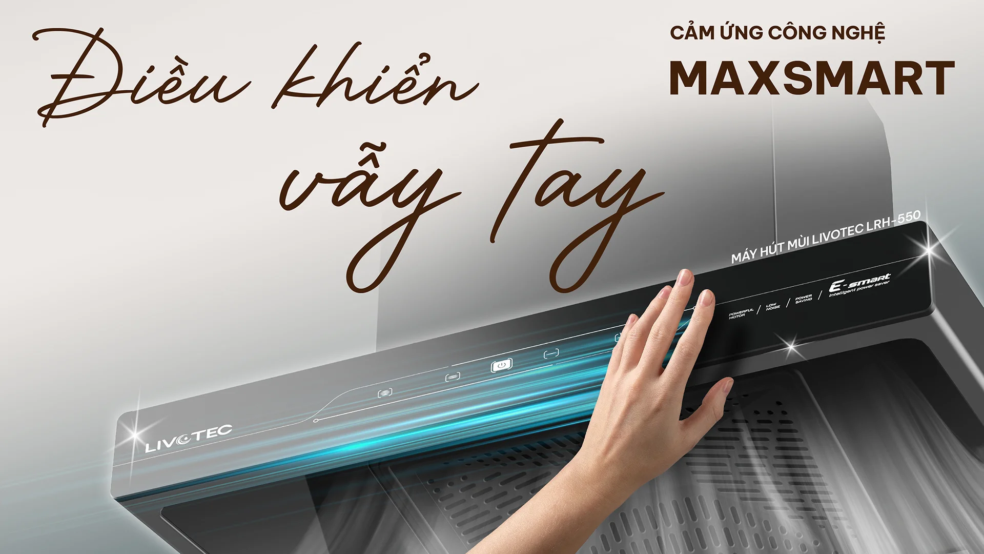 Máy hút mùi Livotec E-smart LRH-550