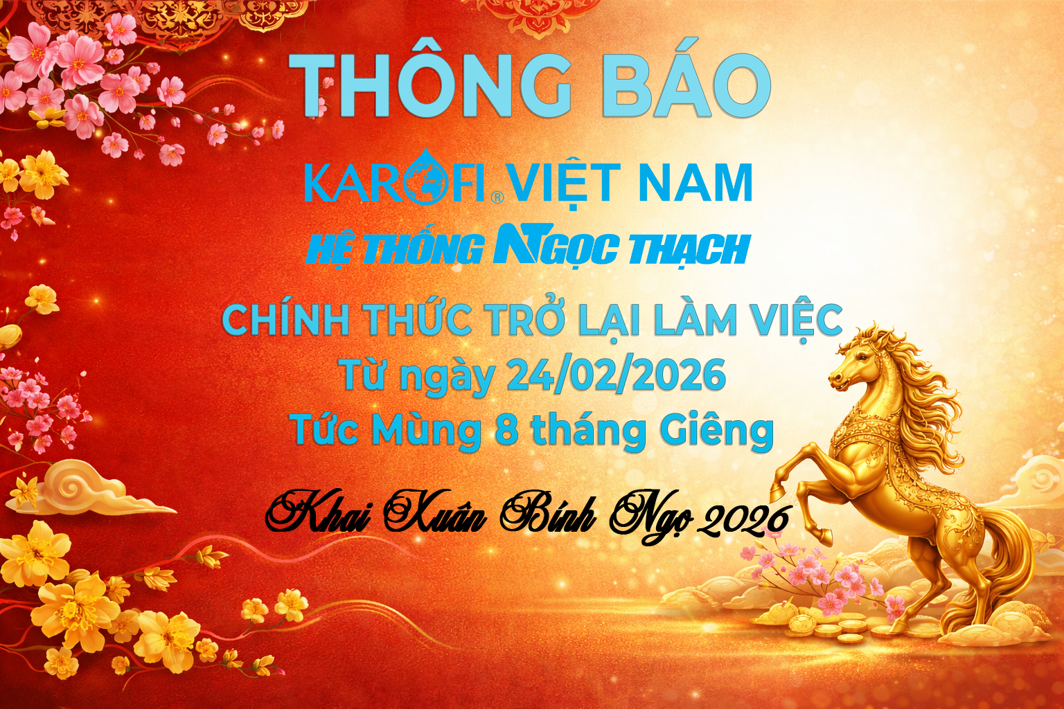 [THÔNG BÁO] Karofi Việt Nam Chính Thức Trở lại làm việc sau Kỳ Nghỉ Tết Nguyên Đán Bính Ngọ 2026