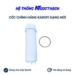 Cốc lọc nước Karofi OP1310, P95, U03, U05, U95,Ss038, D52, O07, D68, D88