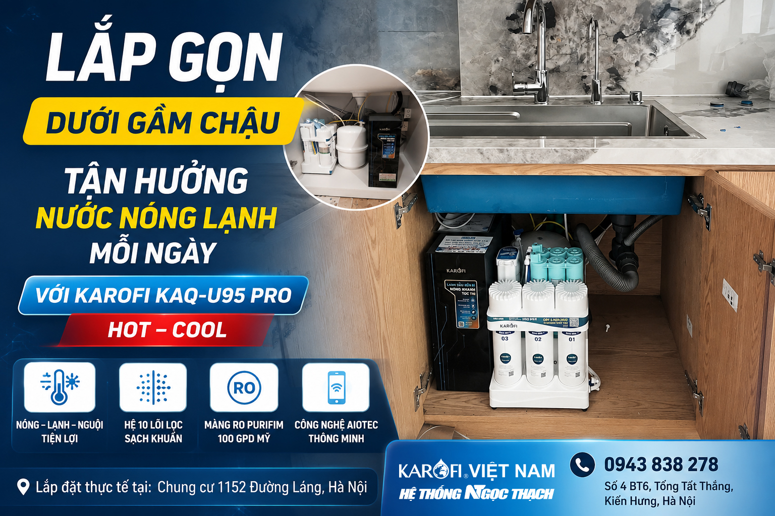 Lắp Gọn Dưới Gầm Chậu – Tận Hưởng Nước Nóng Lạnh Mỗi Ngày Với Karofi KAQ-U95 Pro Hot – Cool