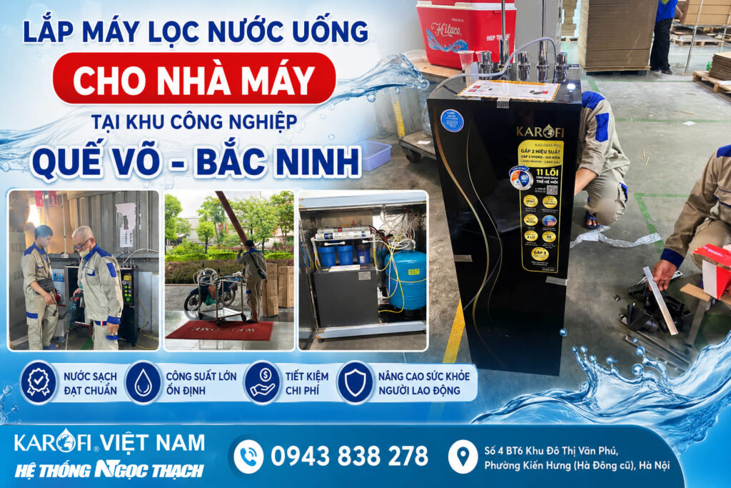 Lắp máy lọc nước uống cho nhà máy tại Khu Công nghiệp Quế Võ, Bắc Ninh